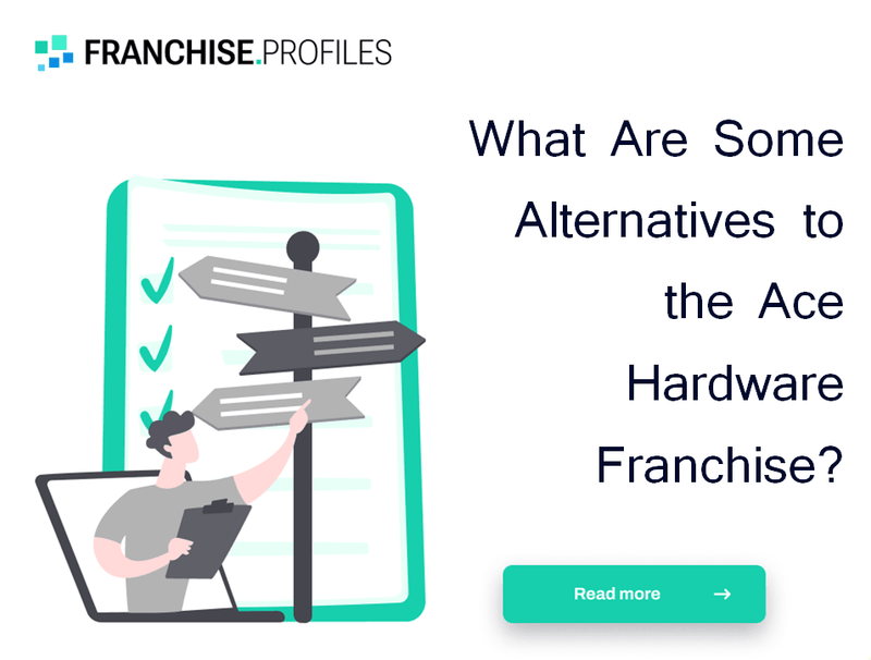 What Are Some Alternatives to the Ace Hardware Franchise?