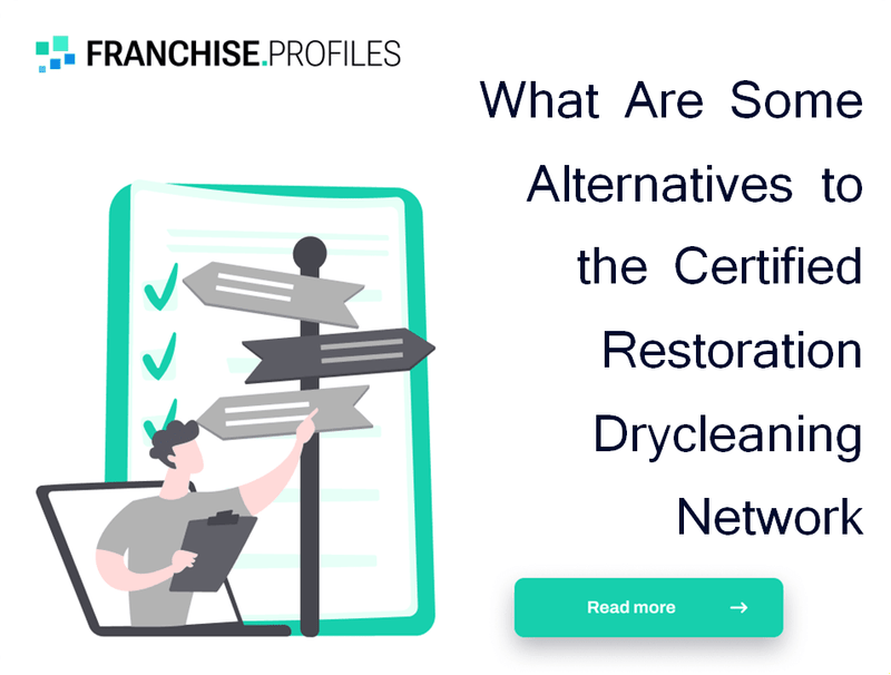 What Are Some Alternatives to the Certified Restoration Drycleaning Network Franchise?