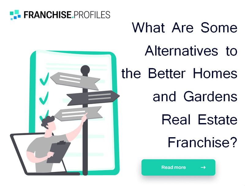 What Are Some Alternatives to the Better Homes and Gardens Real Estate Franchise?