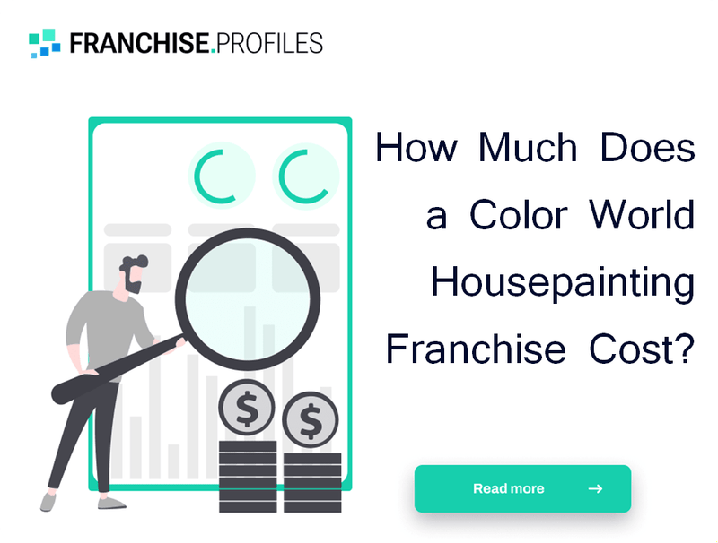 How Much Does a Color World Housepainting Franchise Cost?