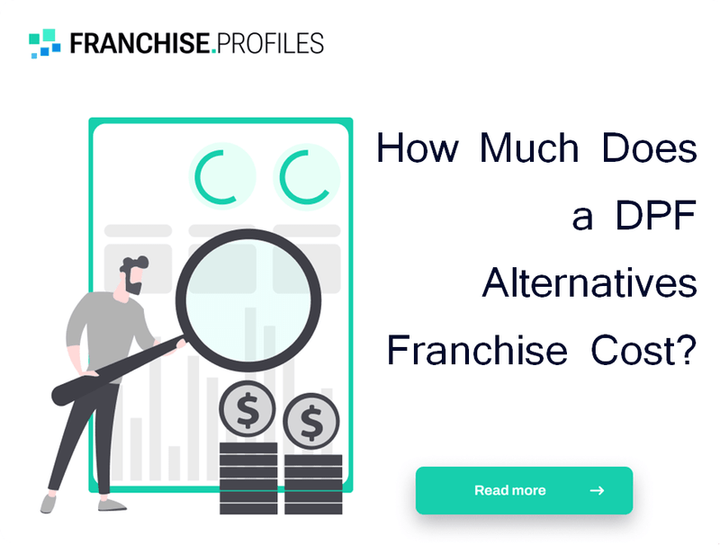How Much Does a DPF Alternatives Franchise Cost?