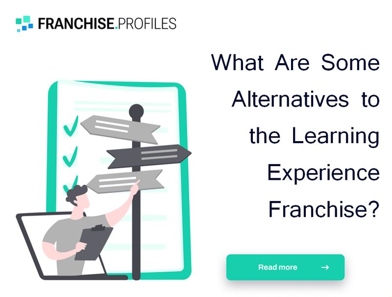 What Are Some Alternatives to the Learning Experience Franchise?