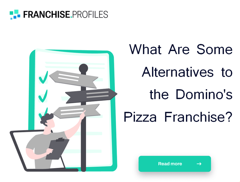 What Are Some Alternatives to the Domino's Pizza Franchise?