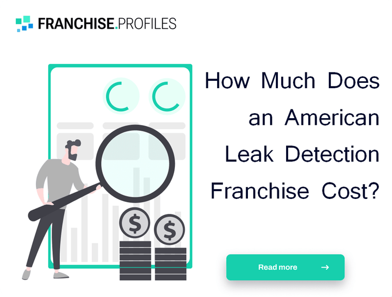 How Much Does an American Leak Detection Franchise Cost?