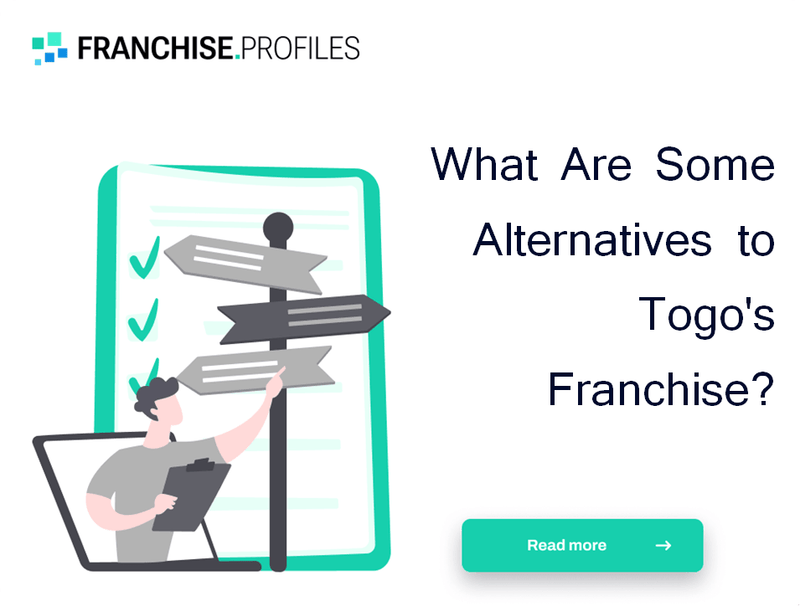What Are Some Alternatives to Togo's Franchise?