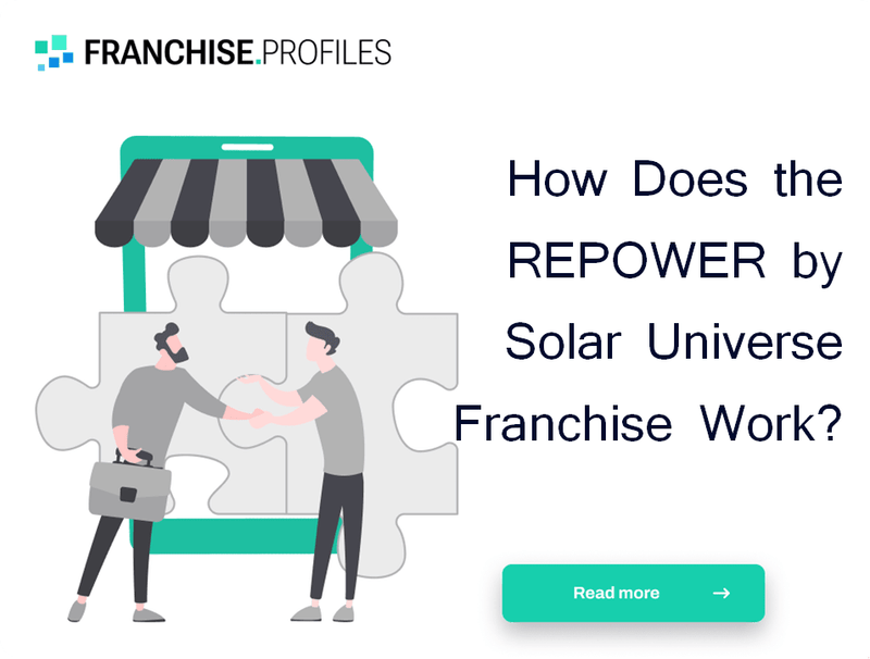 How Does the REPOWER by Solar Universe Franchise Work?