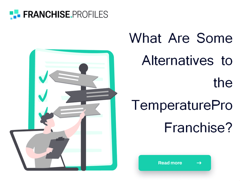 What Are Some Alternatives to the TemperaturePro Franchise?