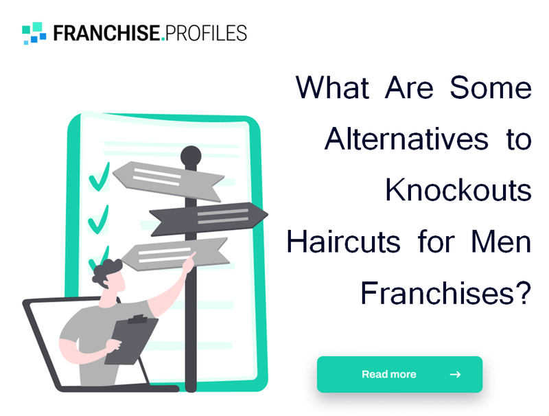 What Are Some Alternatives to Knockouts Haircuts for Men Franchises?