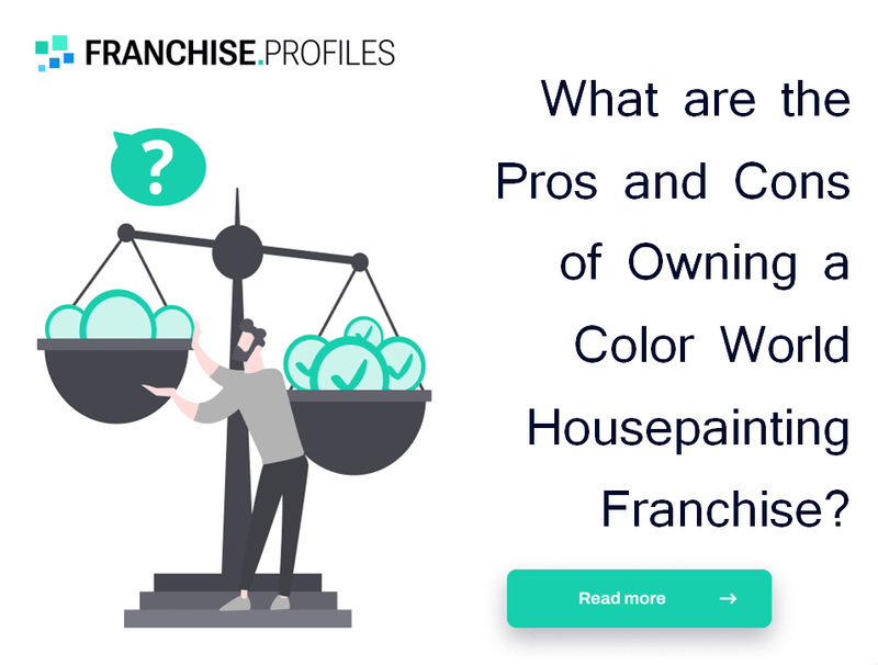 What are the Pros and Cons of Owning a Color World Housepainting Franchise?
