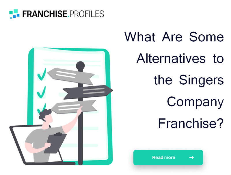 What Are Some Alternatives to the Singers Company Franchise?