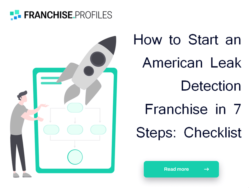 How to Start an American Leak Detection Franchise in 7 Steps: Checklist