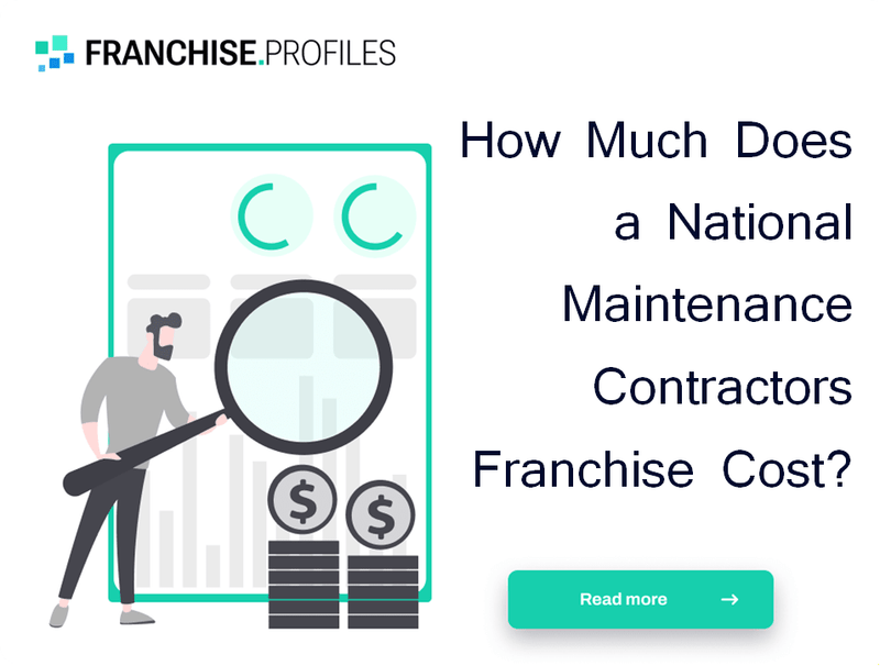 How Much Does a National Maintenance Contractors Franchise Cost?
