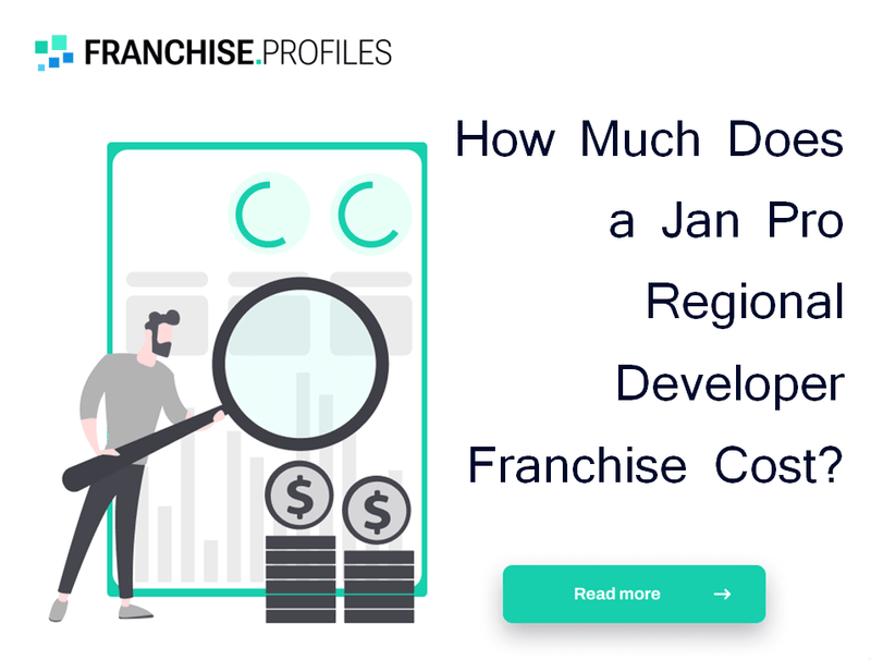 How Much Does a Jan Pro Regional Developer Franchise Cost?