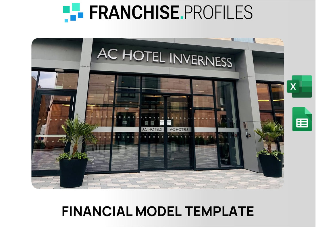 AC Hotels Franchise Financial Model Template
