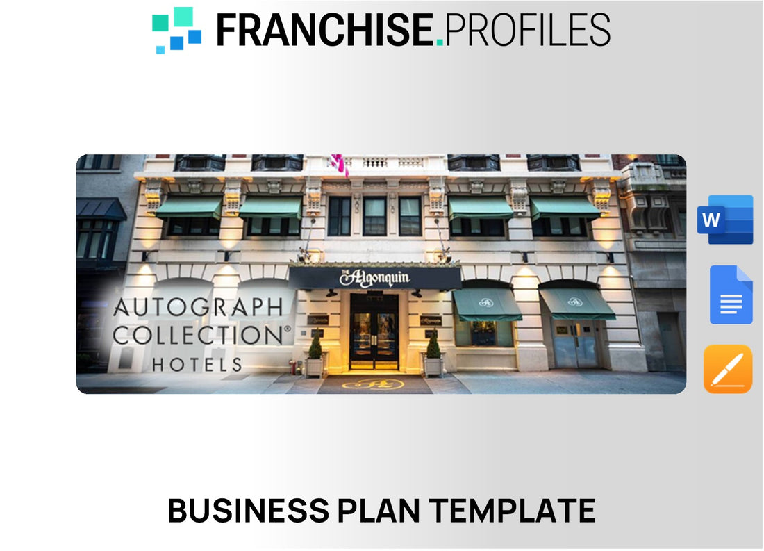 Autograph Collection Hotels Franchise Business Plan Template