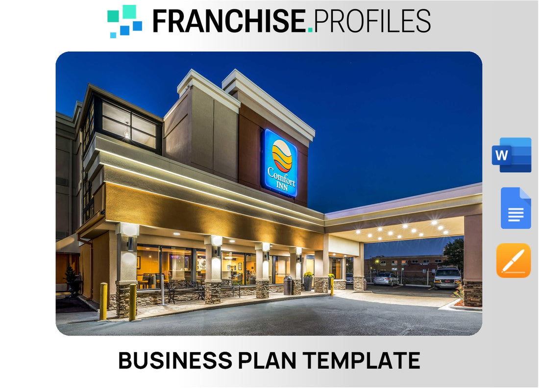 Comfort Inn Franchise Business Plan Template