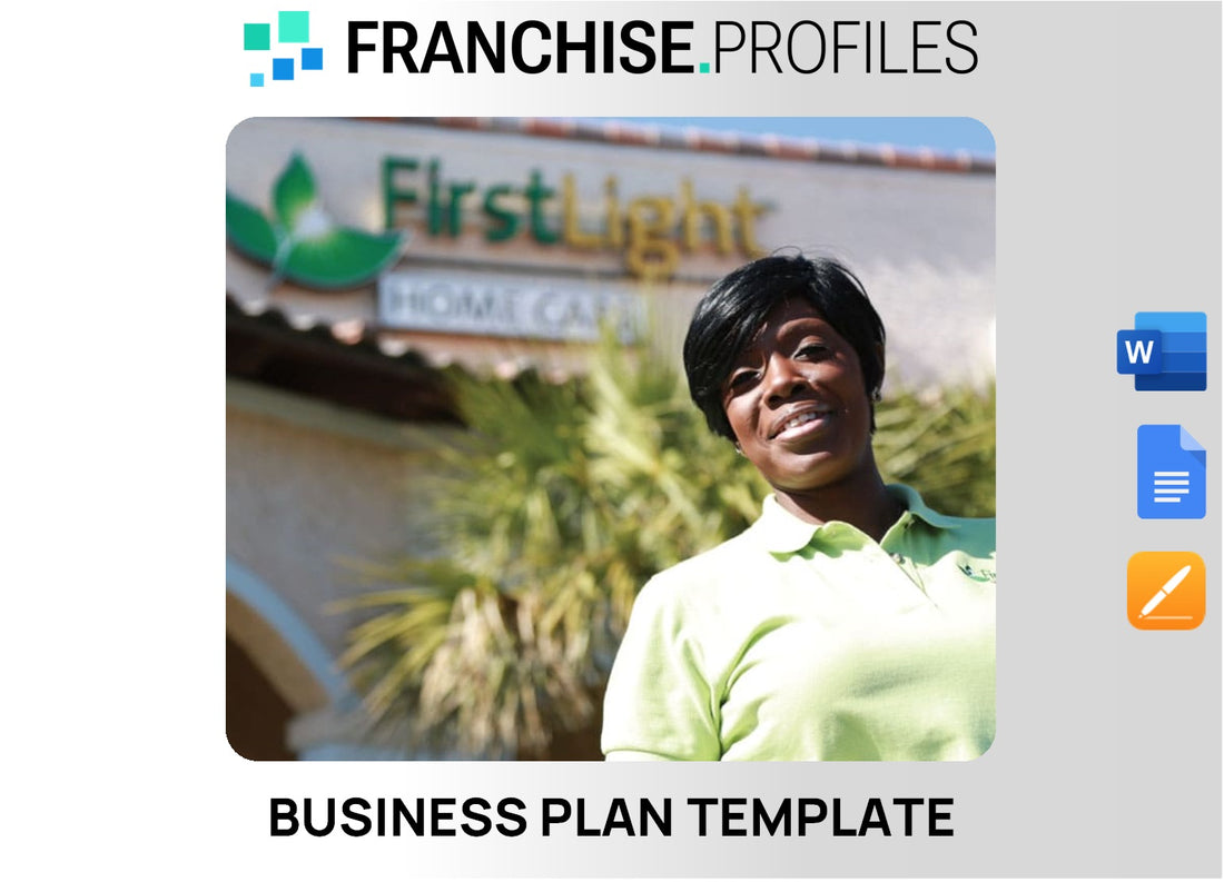 FirstLight HomeCare Franchise Business Plan Template