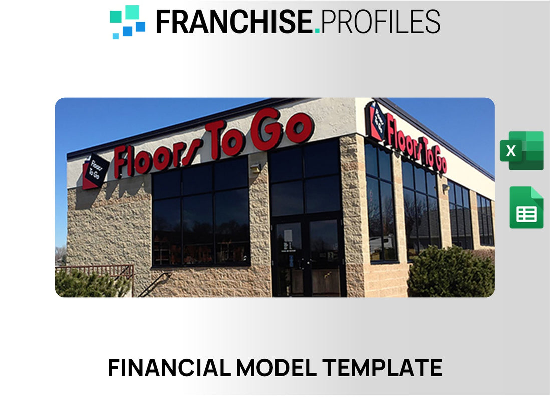 Floors To Go Franchise Financial Model Template