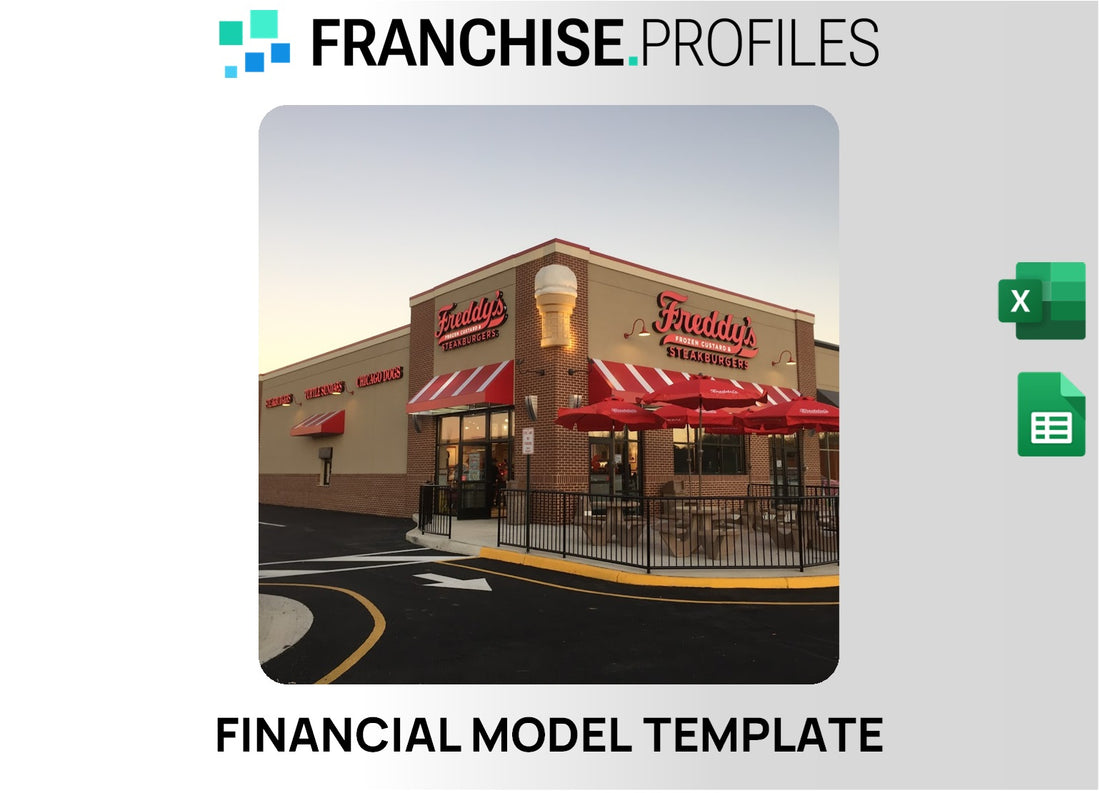 Freddy's Frozen Custard & Steakburgers Franchise Financial Model Template