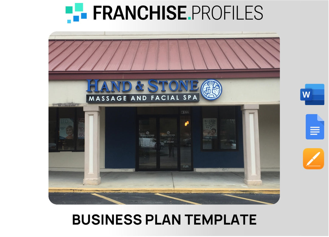 Hand and Stone Massage and Facial Spa Franchise Business Plan Template