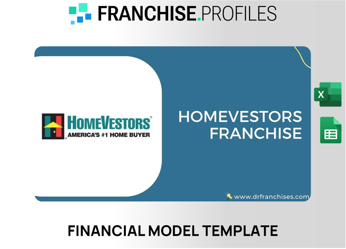 HomeVestors Franchise Financial Model Template