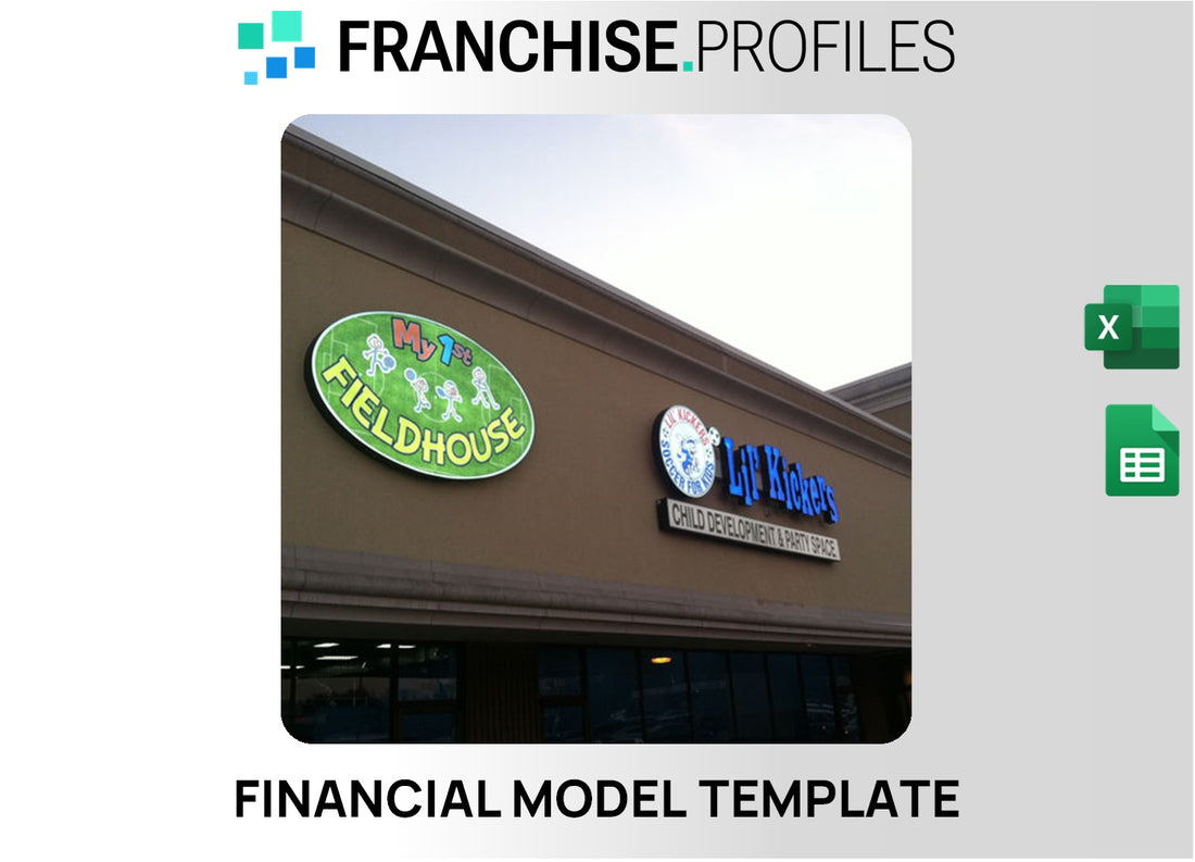 Lil' Kickers Franchise Financial Model Template