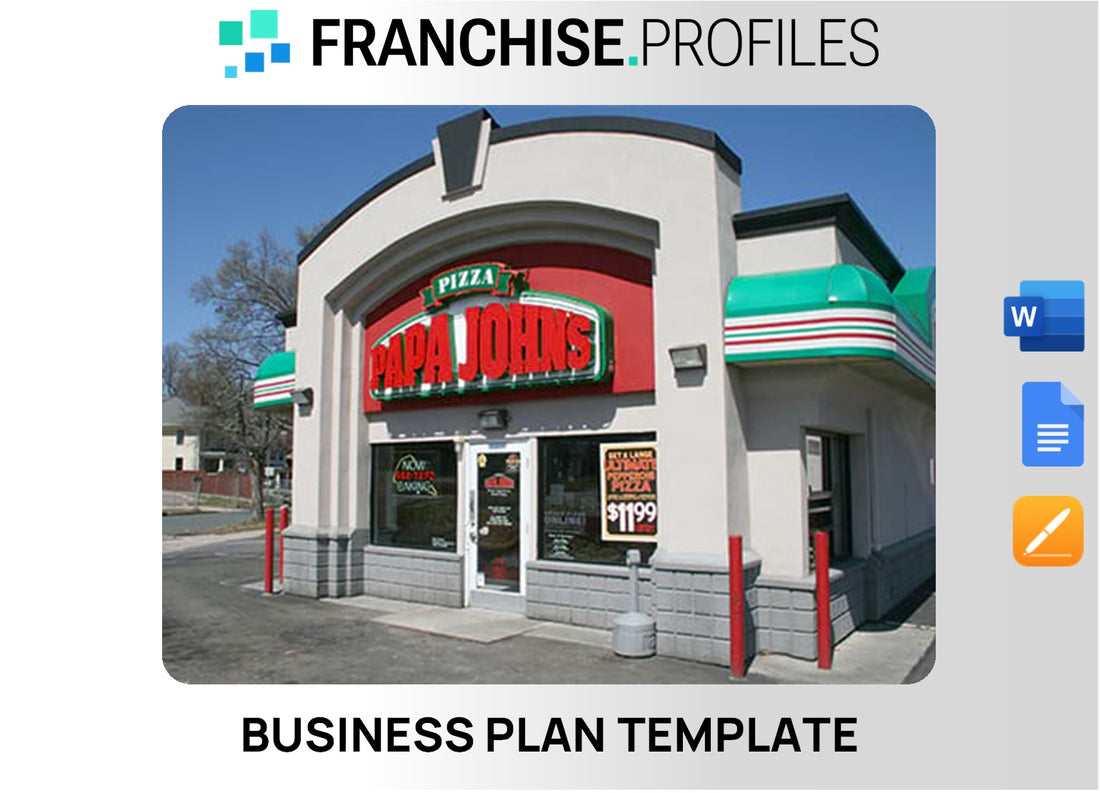 Papa John's Franchise Business Plan Template