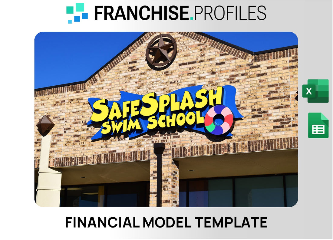Safe Splash Swim School Franchise Financial Model Template