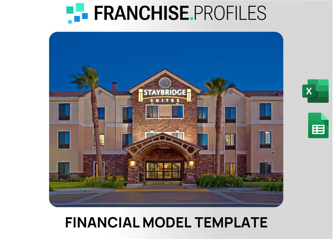 Staybridge Suites Franchise Financial Model Template