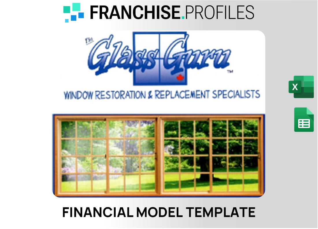 The Glass Guru Franchise Financial Model Template