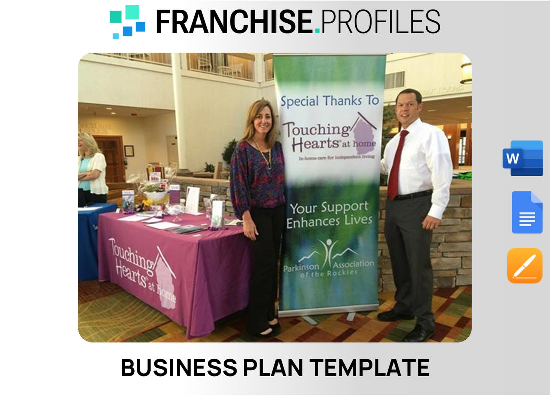 Touching Hearts at Home Franchise Business Plan Template