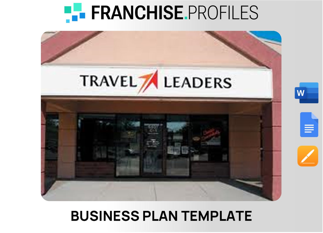 Travel Leaders Franchise Business Plan Template