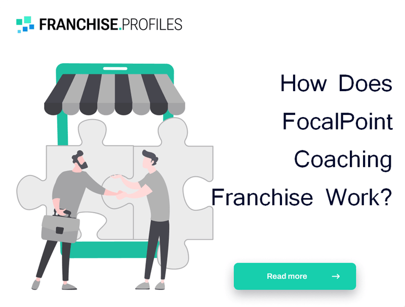How Does FocalPoint Coaching Franchise Work?