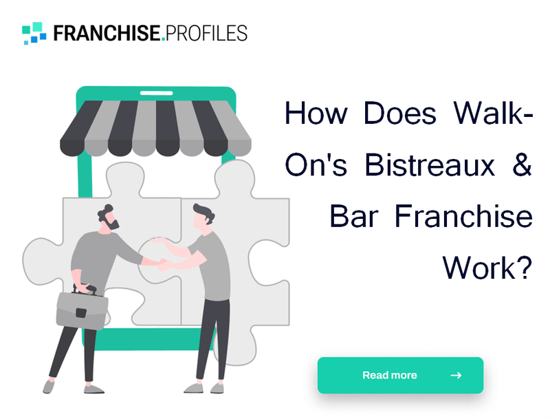 How Does Walk-On's Bistreaux & Bar Franchise Work?