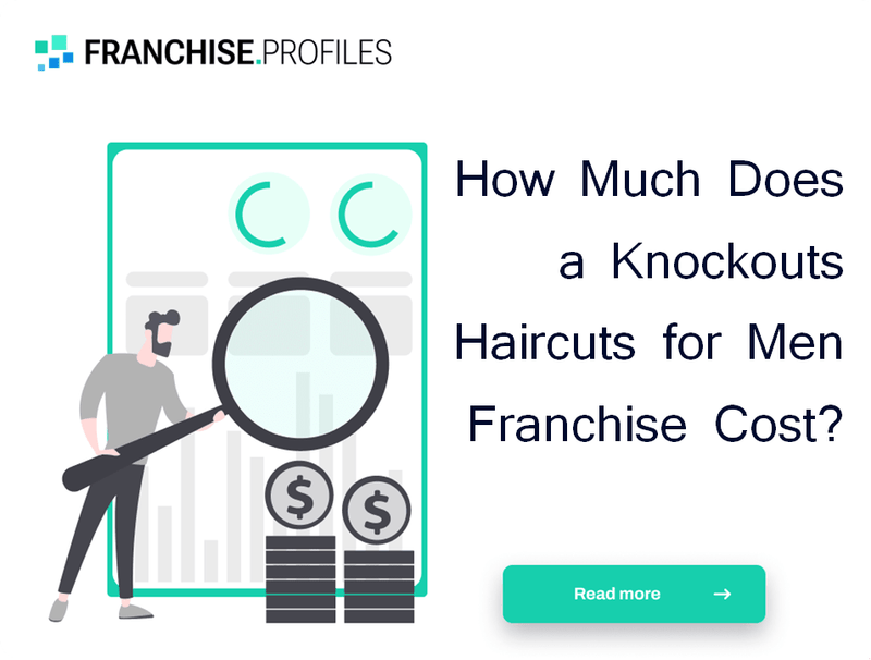 How Much Does a Knockouts Haircuts for Men Franchise Cost?
