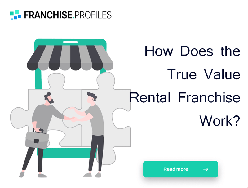 How Does the True Value Rental Franchise Work?