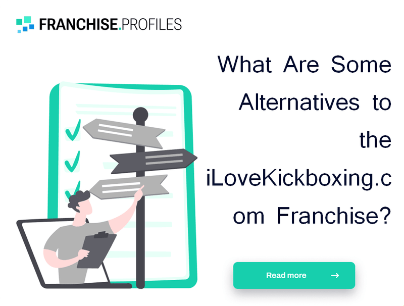 What Are Some Alternatives to the iLoveKickboxing.com Franchise?