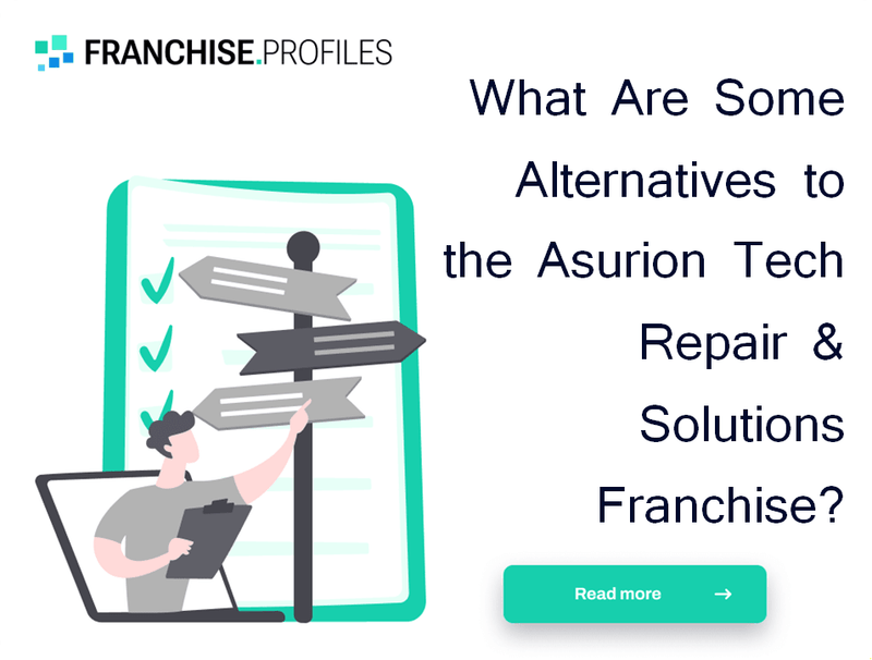 What Are Some Alternatives to the Asurion Tech Repair & Solutions Franchise?