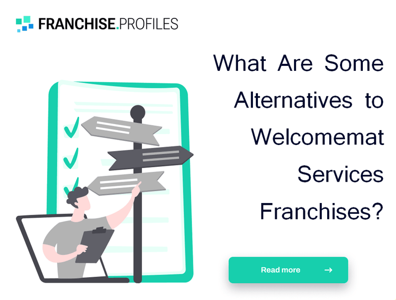 What Are Some Alternatives to Welcomemat Services Franchises?