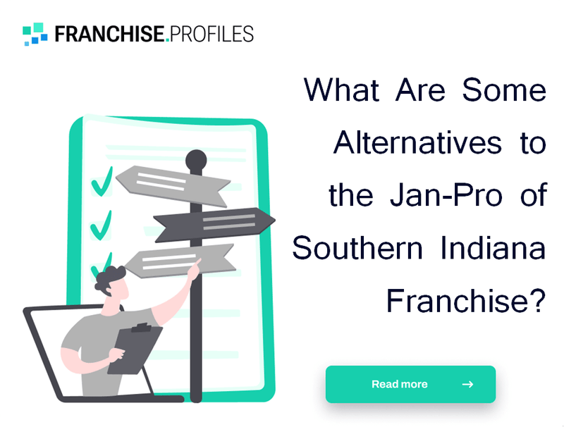 What Are Some Alternatives to the Jan-Pro of Southern Indiana Franchise?