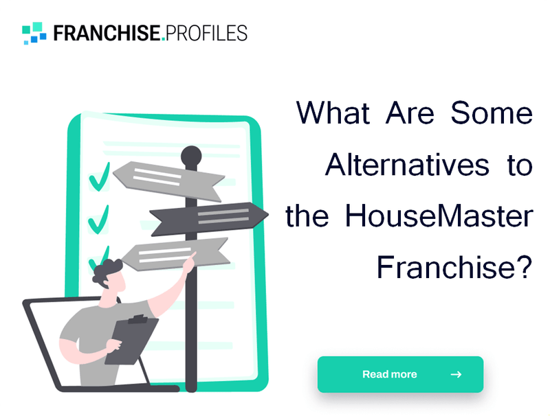 What Are Some Alternatives to the HouseMaster Franchise?