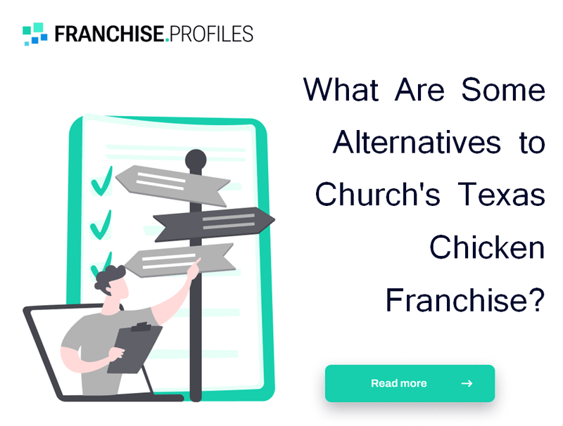 What Are Some Alternatives to Church's Texas Chicken Franchise?