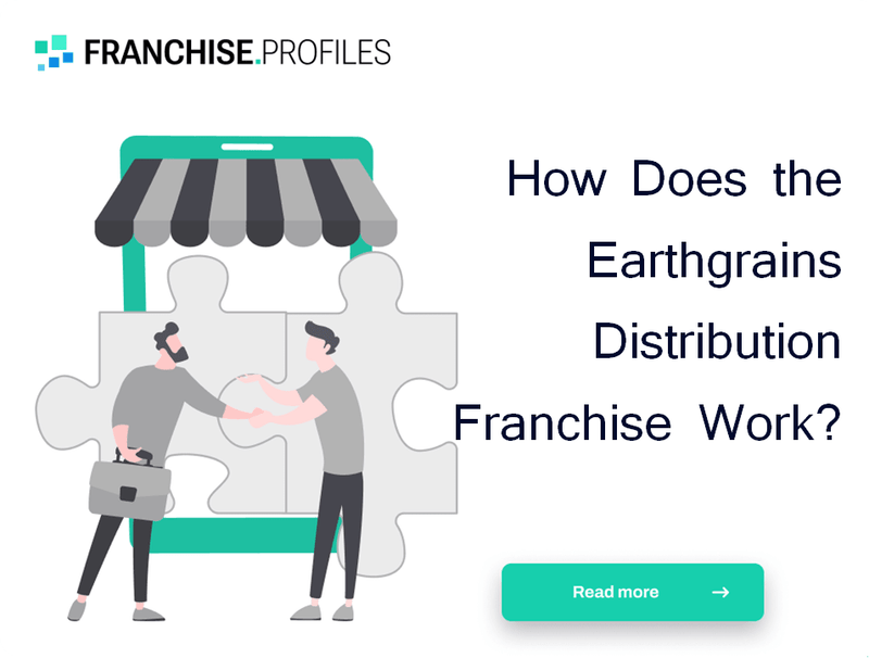 How Does the Earthgrains Distribution Franchise Work?