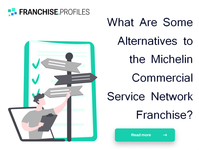 What Are Some Alternatives to the Michelin Commercial Service Network Franchise?