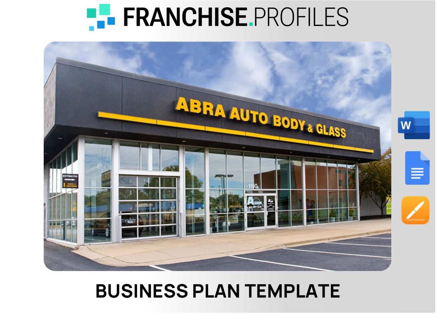 ABRA Auto Body & Glass Franchise Business Plan Template