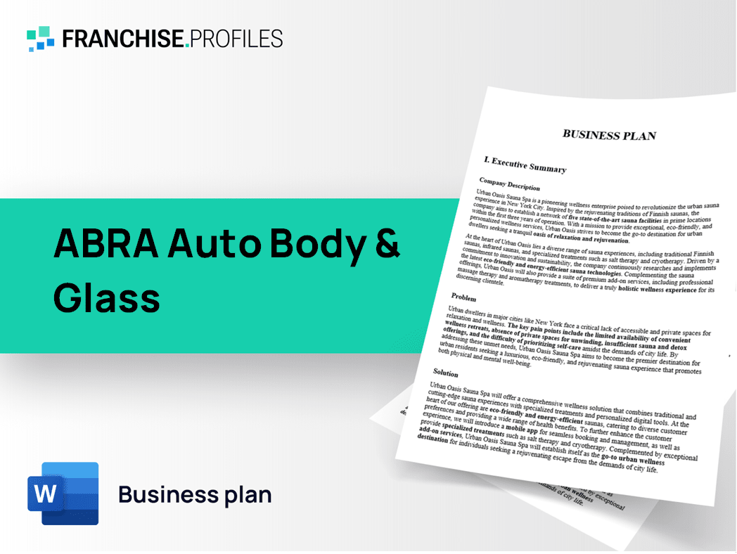 ABRA Auto Body & Glass Franchise Business Plan Template