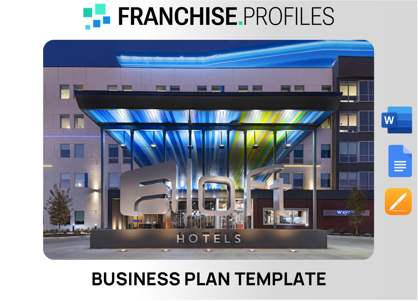 Aloft Hotels Franchise Business Plan Template