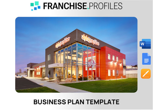 AlphaGraphics Franchise Business Plan Template