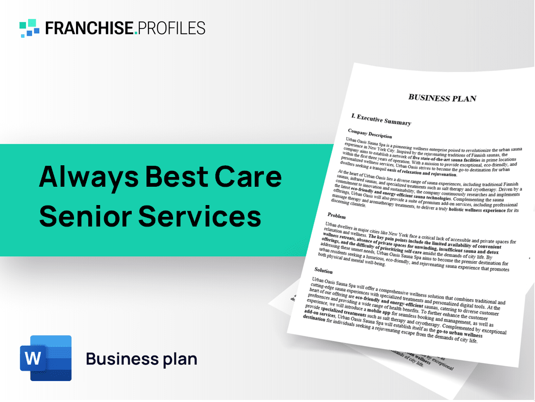 Always Best Care Senior Services Franchise Business Plan Template