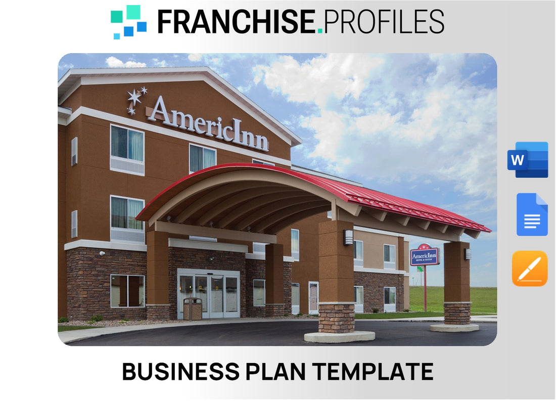 AmericInn Franchise Business Plan Template
